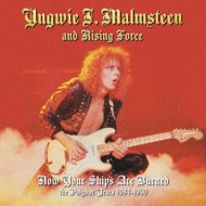 Yngwie Malmsteen/Now Your Ships Are Burned