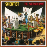 Scientist / Prince Jammy/Big Showdown