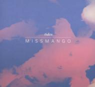 Miss Mango -Tides