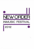 New Order/Inmusic Festival 2012