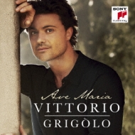 Vittorio Grigolo: Ave Maria