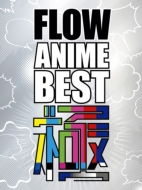 FLOW ANIME BEST  y񐶎YՁziCD+DVDj