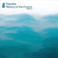The Orb/History Of The Future Part 2 (+dvd)