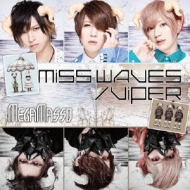 ᥬޥ/Miss Waves / Viper (C)(դϤӤ)