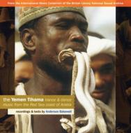 Various/Yemen Tihama： Trance ＆ Dance Music From The Red Sea Coast Of Arabia