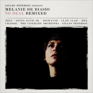 Melanie De Biasio/Gilles Peterson Presents Melanie De Biasio No Deal Remixed