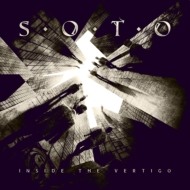 Soto (Metal)/Inside The Vertigo