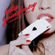 Lulu Gainsbourg/Lady Luck