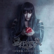 Zephyra (Metal)/Mental Absolution