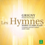 ˡ1672-1703/Les Hymnes Alain(Org) Cabre / Compagnie Musicale Catalane
