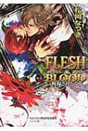 ʤĤ/Flesh  Blood 2 -ʡ줿- ʸ
