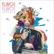 KEYTALK/Flavor Flavor (+dvd)(Ltd)