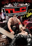 Wwe Tlc: Tables.Ladders & Chairs 2014