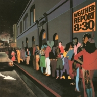 Weather Report/8 30 (Mov Vinyl)(Ltd)