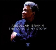 Abdullah Ibrahim (Dollar Brand)/Song Is My Story (+dvd)