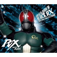 Kamen Rider Black Rx Song & Bgm Collection