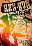 HAN-KUN TOUR 2014 LEGEND `Roots&Future `(+XyVubNbg)y񐔗ʌՁz