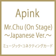 Mr.Chu (On Stage)`Japanese Ver.`(~[WbNERlNeBOJ[h)