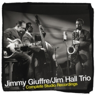Jimmy Giuffre / Jim Hall/Complete Studio Recordings