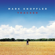 Mark Knopfler/Tracker