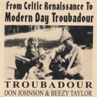 Troubadour/From Celtic Renaissance To Modern Day Troubadour