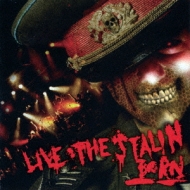 LIVE THE STALIN