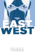 East Of West Volume 3: There Is No Us Tp(�m��)