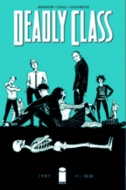 Deadly Class Volume 1: Reagan Youth Tp(�m��)