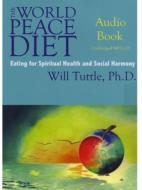 Will Tuttle/World Peace Diet Audio Book