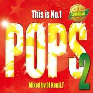 Dj Kenji. t/This Is No.1 Pops 2 -superstars-