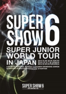 SUPER JUNIOR WORLD TOUR SUPER SHOW6 in JAPAN 【通常盤】 (2DVD)