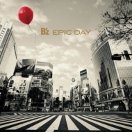 B'z/Epic Day (Live-gym 2015)(Ltd)