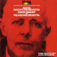 Хȡ (1881-1945)/Concerto For Orchestra Pino Concerto 2  Ormandy / Philadelphia O Weissenberg(P