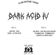 Dark Acid Iv