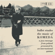 Ballet Etudes: The Music Komeda