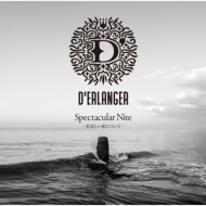 D'ERLANGER CD Spectacular Nite -狂おしい夜について-(初回限定盤)(DVD付)