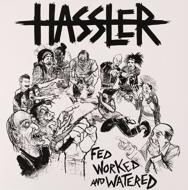 Hassler (Rock)/Fed Worked  Watered