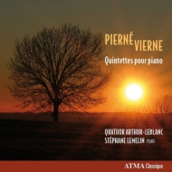 ピエルネ、ガブリエル（1863-1937）/Piano Quintet： Lemelin(P) Quatuor Arthur-leblanc +vierne： Piano Quintet