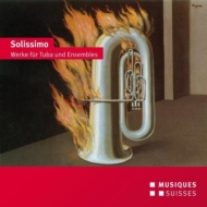 Solissimo-works For Tuba & Ensemble: Schadell(Tub)Streicher Ensemble Etc