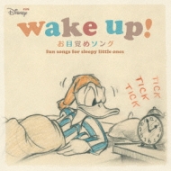 Disney/ミニ ディズニー ウエイク アップ： お目覚めソング