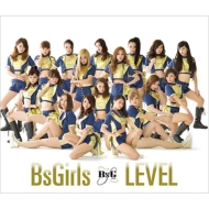 BsGirls/Level (+dvd)