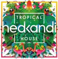 Hed Kandi Tropical House