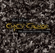 Empty Tremor/Slice Of Live 20th Anniversary Acoustic Evening
