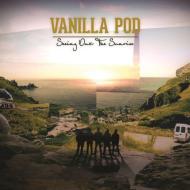 Vanilla Pod/Seeing Out The Sunrise