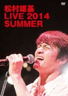 松村雄基 LIVE 2014 SUMMER : 松村雄基 | HMVu0026BOOKS online - DQB-67/8