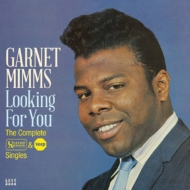 Garnet Mimms/Looking For You