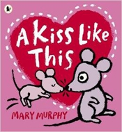Mary Murphy/A Kiss Like This(洋書)