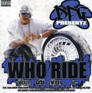 Who Ride Wit Us 4