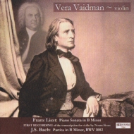 ꥹȡ1811-1886/(Violin Solo)piano Sonata Vaidman +j. s.bach Partita.2 For Solo Violin