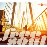 Free Soul `2010s Urban-Jazz